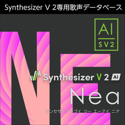 Synthesizer V 2 AI Nea ダウンロード版(WIN&MAC)